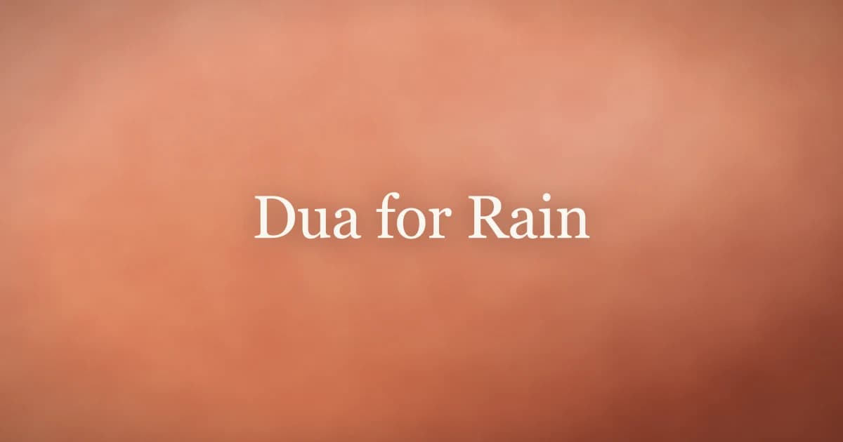 Dua for Rain: Salat al-Istisqa Explained