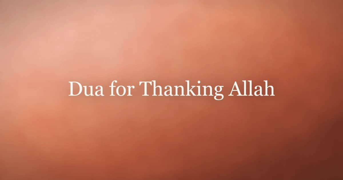 Dua for Thanking Allah: Words of Gratitude
