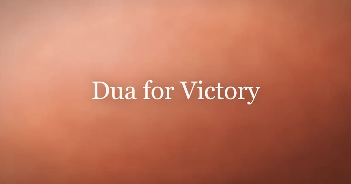 Dua for Victory: Islamic Supplications for Nasr