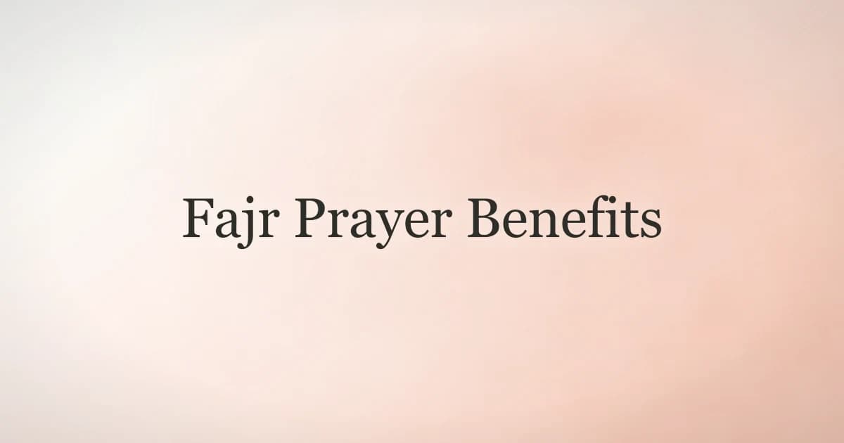 Fajr Prayer Benefits: Why the Dawn Prayer Changes Everything