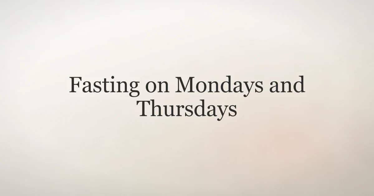 Fasting on Mondays and Thursdays: Sunnah Guide