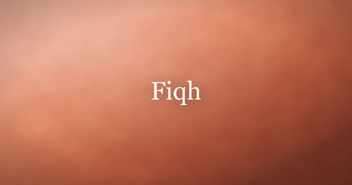 Fiqh: Islamic Jurisprudence Explained Simply