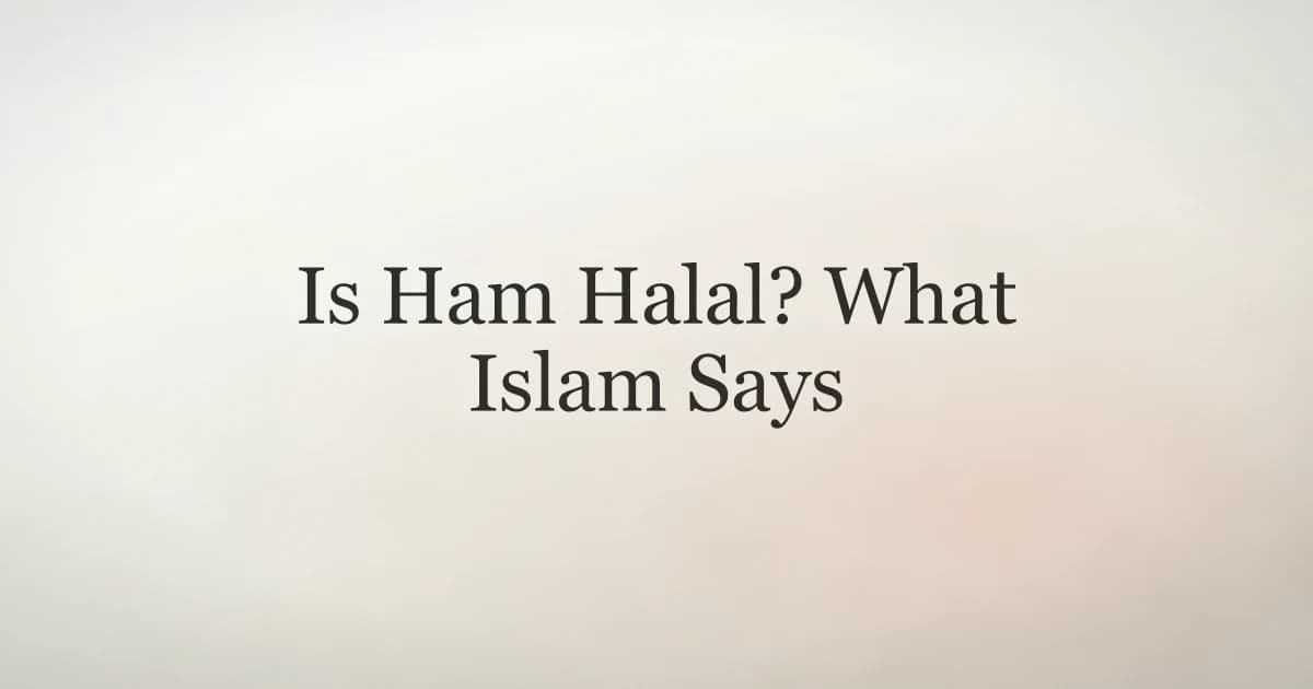 Is Ham Halal? What Islam Says About Pork
