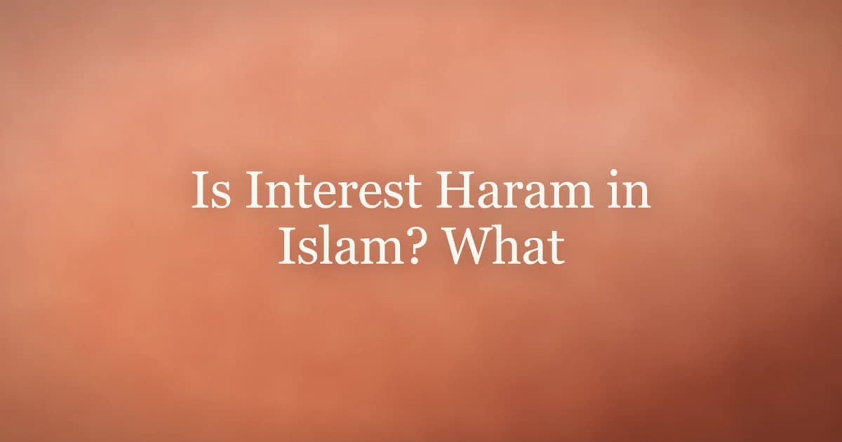 Is Interest Haram in Islam? What Scholars Say