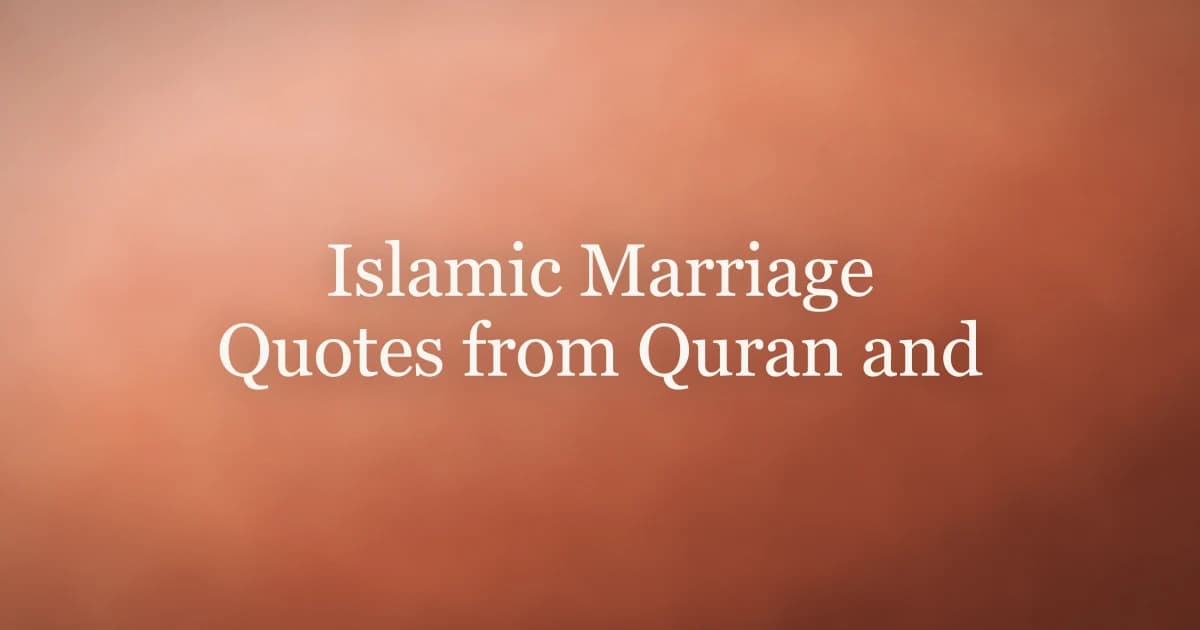 Islamic Marriage Quotes from Quran and Hadith