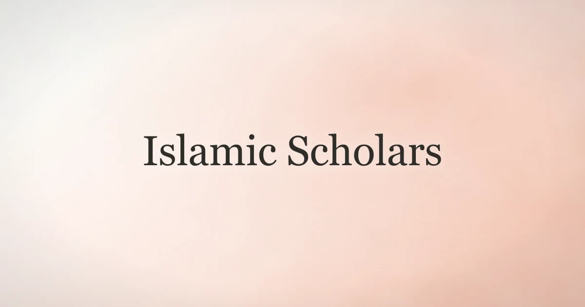 Islamic Scholars: Who They Are and Their Legacy