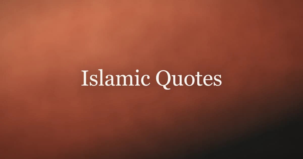 Islamic Quotes: Wisdom from the Quran and Sunnah