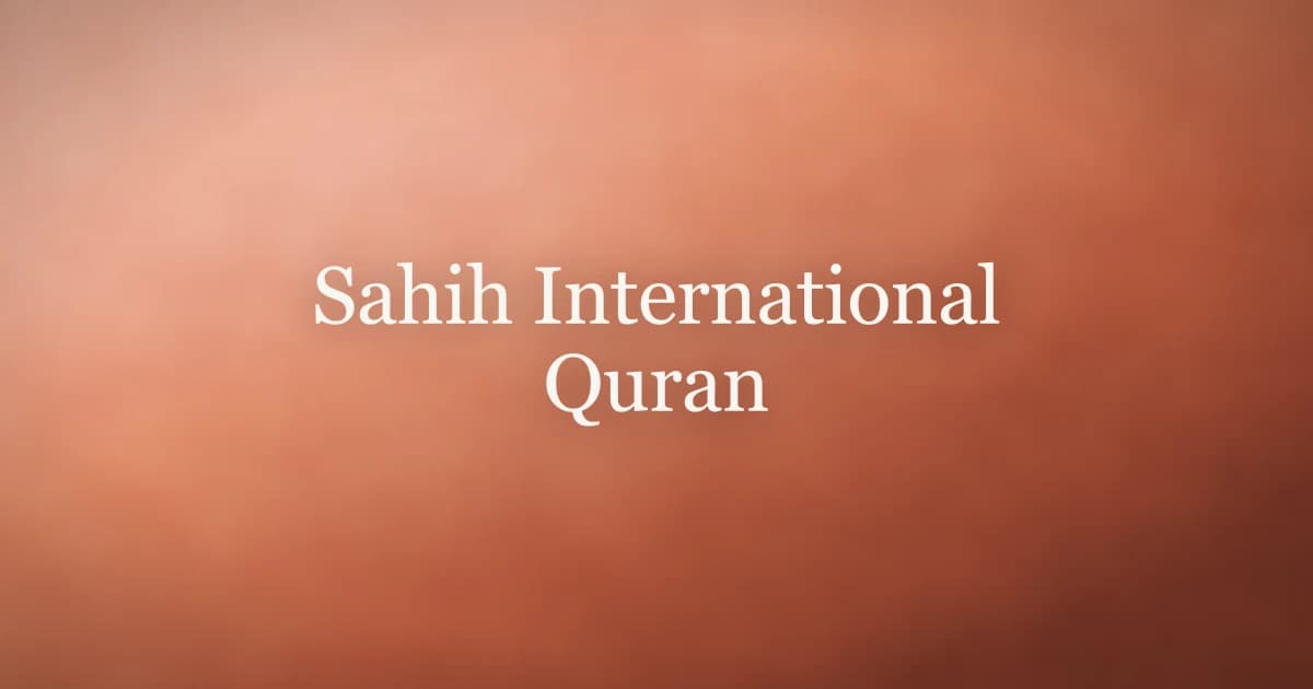 Sahih International Quran: Best Translation Guide