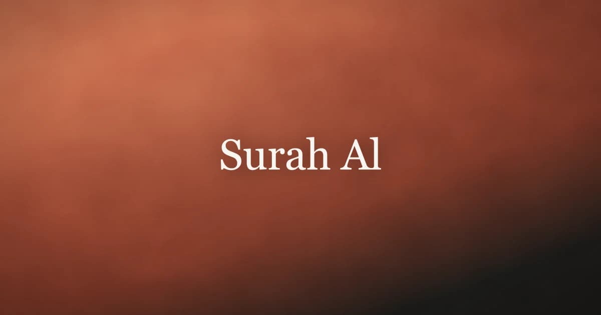 Surah Al-Baqarah: Benefits and What It Teaches