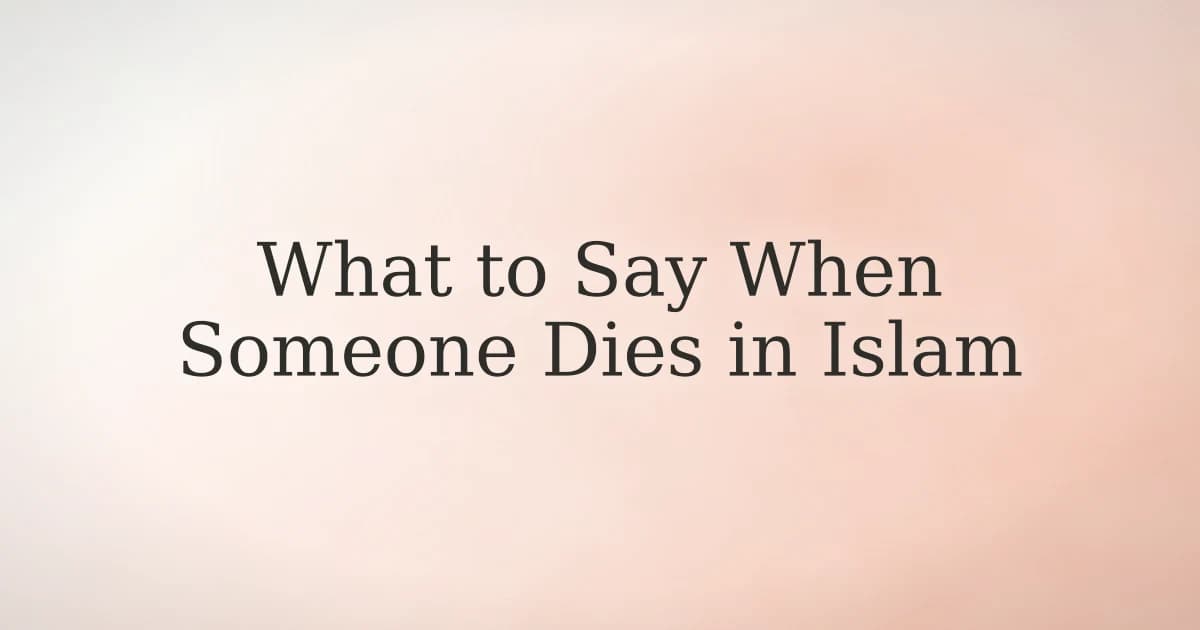 Soft dawn light over a quiet garden — Islamic phrases for when someone dies